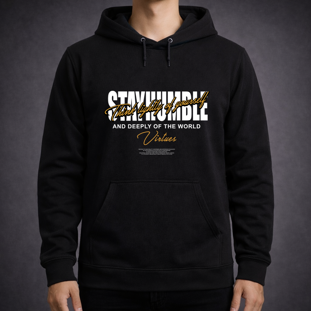 Stay Humble — Motivational Hoodie